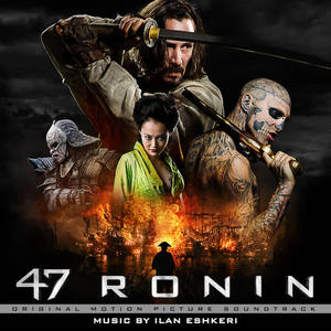 47 Ronin (Original Motion Picture Soundtrack)网赚项目-副业赚钱-互联网创业-资源整合HIRES SHOP