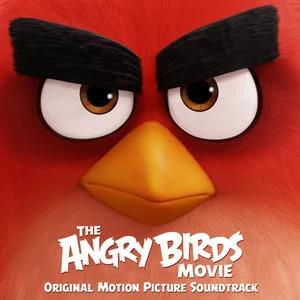 The Angry Birds Movie (Original Motion Picture Soundtrack) (电影《愤怒的小鸟大电影》歌曲专辑)网赚项目-副业赚钱-互联网创业-资源整合HIRES SHOP