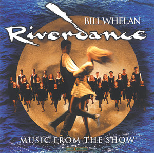 Riverdance (Music From the Show)网赚项目-副业赚钱-互联网创业-资源整合HIRES SHOP