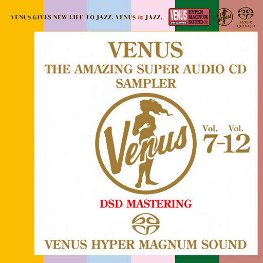 [套盒] VENUS THE AMAZING SUPER AUDIO CD SAMPLER Vol.7-12 (2.8MHz DSD) (6 Discs)网赚项目-副业赚钱-互联网创业-资源整合HIRES SHOP