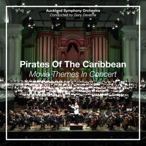 Pirates of the Caribbean – Movie Themes in Concert (Live at The Auckland Town Hall)网赚项目-副业赚钱-互联网创业-资源整合HIRES SHOP